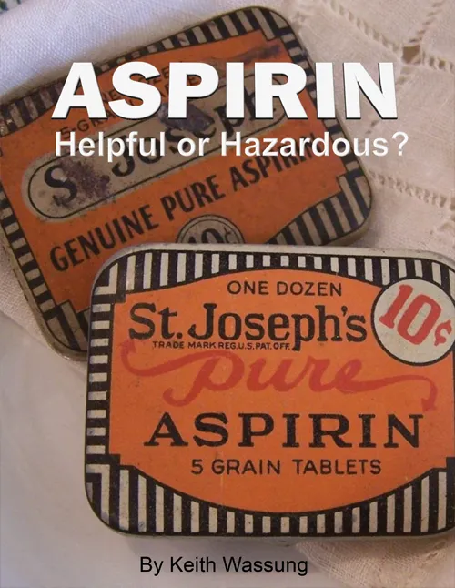 Online E-Reports for Aspirin - Helpful or Hazardous